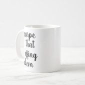 Carpe Ce Diem Efficace | Drôle Citation Mug (Devant gauche)