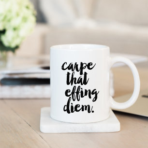 Carpe Ce Effet Citer Diem Mug