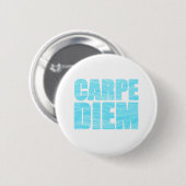 Carpe Diem Button (Voorkant /achterkant)