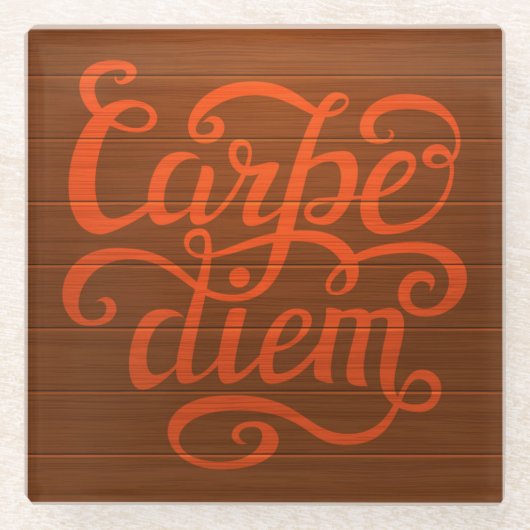 Carpe Diem' Glazen Onderzetter (Voorkant)