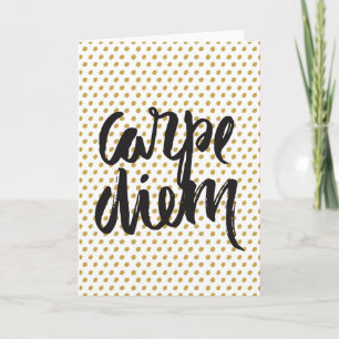 Carpe Diem Greeting Card Kaart