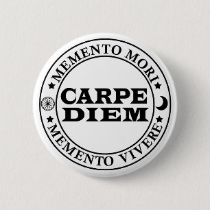 Carpe diem Grijp de dag Menro mori Ronde Button 5,7 Cm