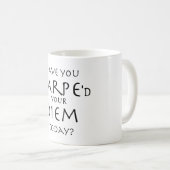 Carpe Diem Koffiemok (Voorkant rechts)