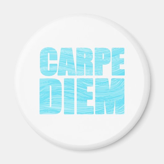 Carpe Diem Magnet Magneet (Voorkant)