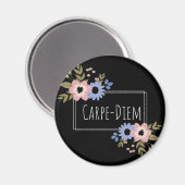 Carpe Diem Magnet Magneet (Voorkant / Achterkant)