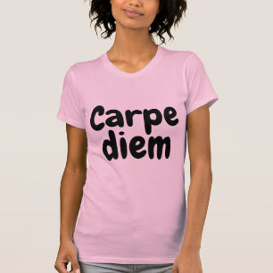 CARPE DIEM Motivatie T-Shirts