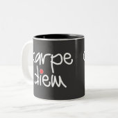 Carpe Diem - saisissez la tasse de jour (Devant gauche)