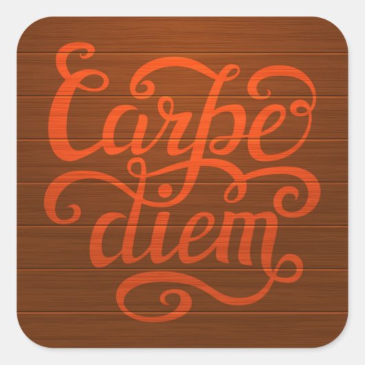Carpe Diem' Vierkante Sticker (Voorkant)