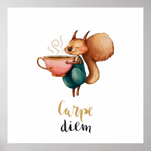 Carpe Diem Whimsical Squirrel Poster (Voorkant)