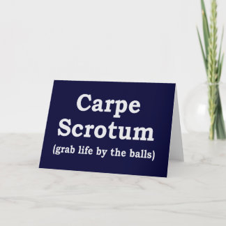 Carpe Scrotum Kaart