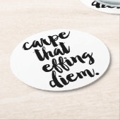 Carpe That Effing Diem Quote Onderzetters (Gebogen)