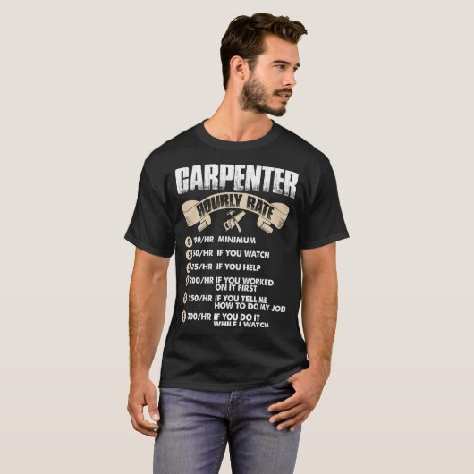 Carpenter Hourly Rate Tshirt (Voorkant volledig)