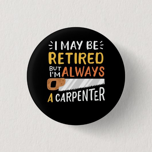Carpenter in ruste ronde button 3,2 cm (Voorkant)