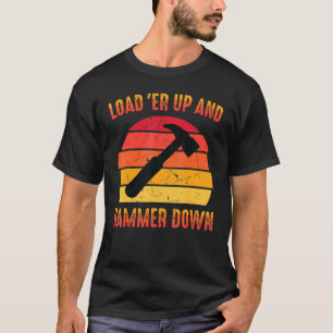 Carpenter - Laad er omhoog en hammer omlaag - Wood T-shirt