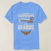 Carpentry Beard Beared Carpenter Gift T-shirt (Design voorkant)