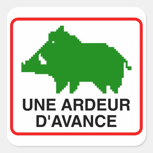 Carré 20x Small Sticker - UNE ARDEUR D'AVANCE (Devant)
