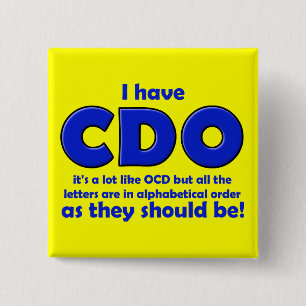 Carré 5 Cm Badge drôle obsession compulsive CDO OCD