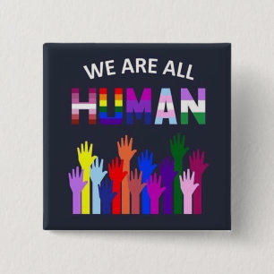 Carré 5 Cm Badge - Nous sommes tous humains