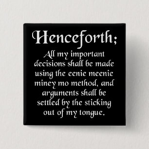 Carré 5 Cm Eenie Meenie Miney Mo Funny Button Badge Pin