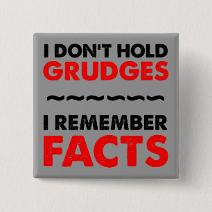 Carré 5 Cm Je ne tiens pas Grudges Funny Button Badge Pin