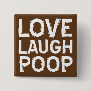 Carré 5 Cm Love Laugh Caca Bouton Citation Badge Épingle Drôl