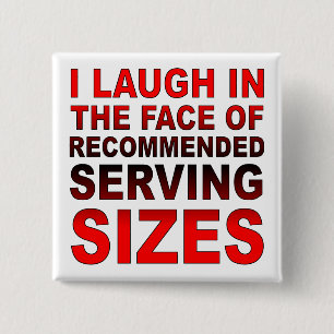 Carré 5 Cm Tailles de service recommandées Funny Bouton Badge
