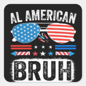 Carré All American Bruh Funny Patriotic Meme Sticker (Devant)