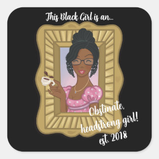 Carré Black Girl Loves Obstiner Headstrong Sticker
