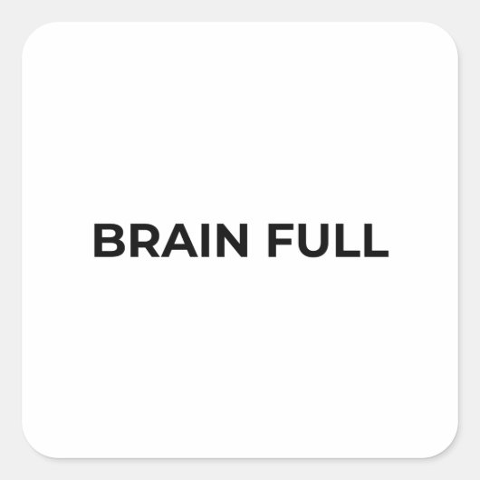 Carré Brain Full Minimalist Bold Typographic Sticker (Devant)