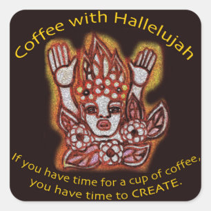 Carré Café avec Sticker Hallelujah