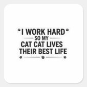 Carré Cat Quote Sticker (Devant)