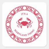 Carré C'EST UN Sticker MARYLAND THING (CRABS) (Devant)