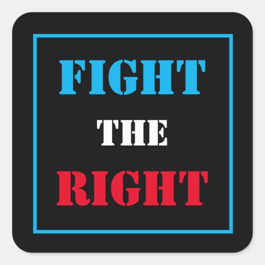 Carré COMBATTRE LE BON Sticker (Devant)