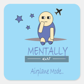 Carré Cute Chimy Mentally on Airplane Mode Sticker