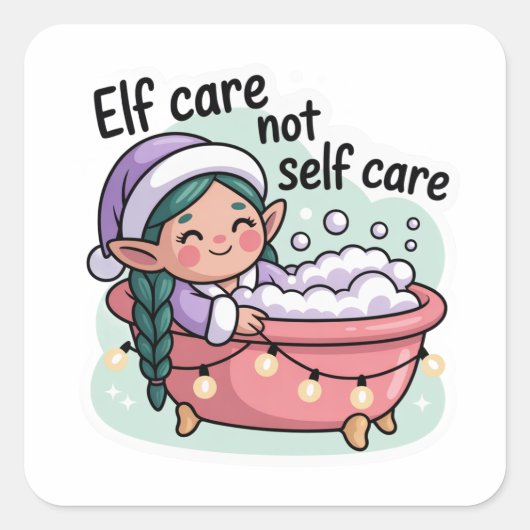Carré Elf Care Not Self Care Sticker | Funny Christmas (Devant)