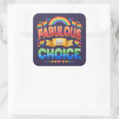 Carré Fabulous by Choice LGBT Sticker (Sac)