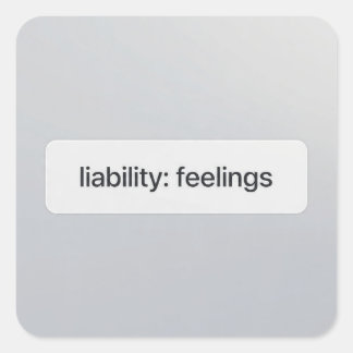 Carré Feelings Liability UI Sticker Financial Tech Meme