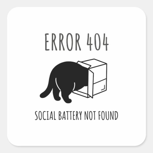 Carré Funny Error 404 Cat Social Battery Sticker (Devant)