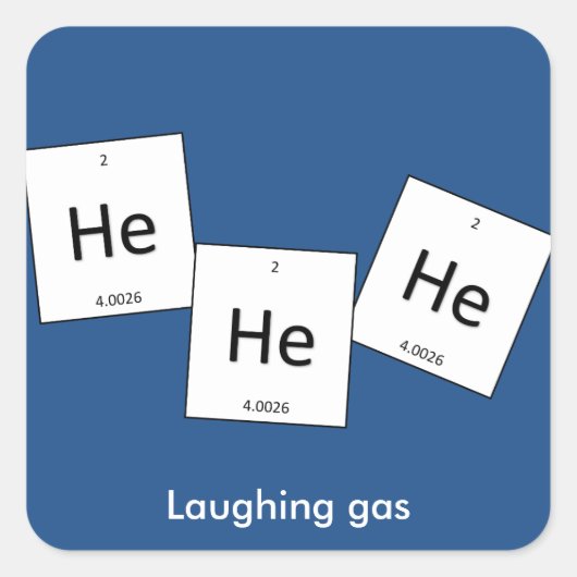 Carré Helium Hehehe Laughing Gas Element Sticker (Devant)