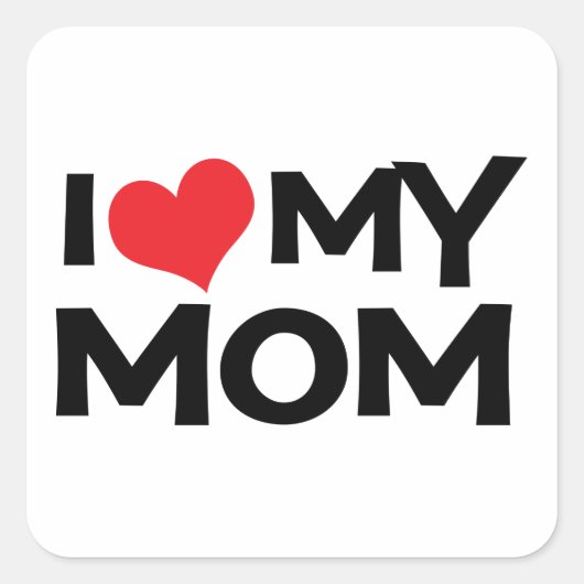 Carré I Love My Mother's Day Sticker (Devant)