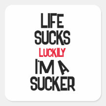 Life Sucks Funny Motivational Sticker – Dark Humor