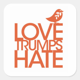 Carré Love Trump Hate Sticker