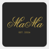 Carré Personalized Mama Est Stylish Square Sticker (Devant)