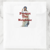 Carré Protect Thy Neighbor Sticker (Sac)