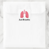 Carré Respire juste le Sticker (Sac)