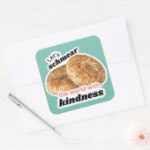 Carré Schmear the World with Kindness Sticker (Enveloppe)
