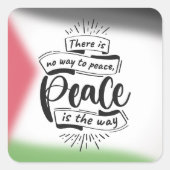 Carré Sticker de citation de paix - "Il n'y a pas de moy (Devant)