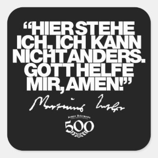 Carré Sticker de citation Luther du 500e anniversaire de