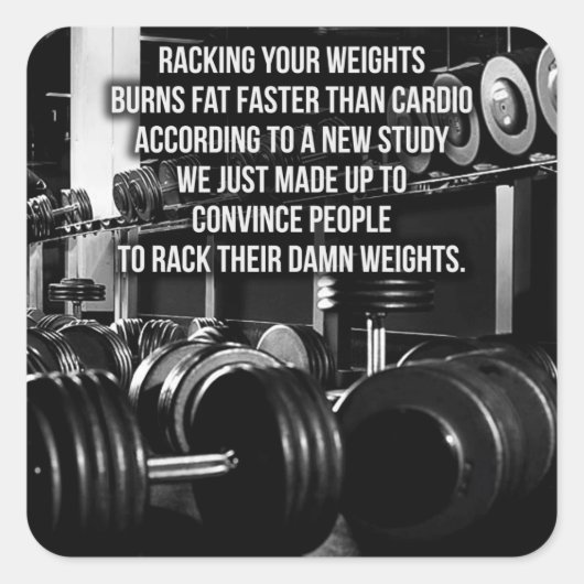 Carré Sticker Gym - Rack Your Weights! (Devant)