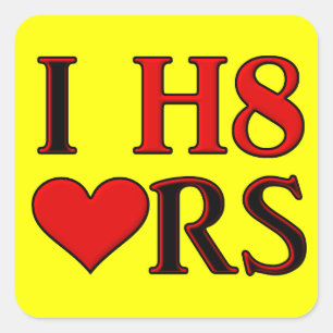 Carré Sticker I H8 Heart Funny